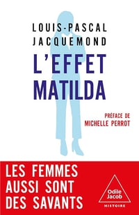 L'Effet Matilda - Louis-Pascal Jacquemond (2025)