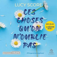 Ces Choses Qu'on N'oublie Pas: Knockemout, tome 1 - Lucy Score (2023)
