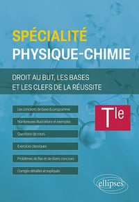 Spécialité physique-chimie Tle : Droit au but, les bases et les clefs de la réussite - Djafer Adeny (2023)