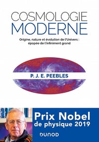 Cosmologie moderne : Origine, nature et évolution de l'Univers - James Peebles (2022)