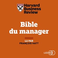 La Bible du manager - Harvard Business Review (2021)