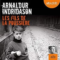 Arnaldur Indridason - Commissaire Erlendur 1 - Les fils de la poussière (2019)