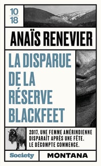 La disparue de la réserve Blackfeet - Anaïs Renevier (2024)