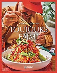 Toujours faim ! - Laurent Dagenais (2022)