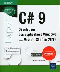 C# 9 - Développez des applications Windows avec Visual Studio - Jérôme Hugon (2021)