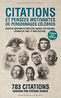 Citations et pensées motivantes de personnages célèbres - Stéfane Simoes (2020)