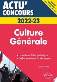 Culture Générale - concours 2022-2023 - Nelly Mouchet (2021)