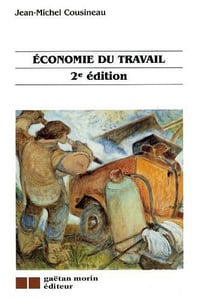Économie du travail - Cousineau, Jean-Michel