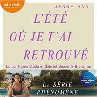 L'été où je t'ai retrouvé: L'été où je suis devenue jolie 2 -Jenny Han (2023)