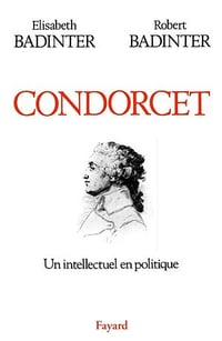 Condorcet - Elisabeth Badinter (2011)