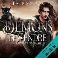 La chute du chasseur: Démons de cendre 3 - Laura Black (2023)