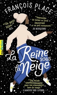 La reine sous la neige - François Place (2022)