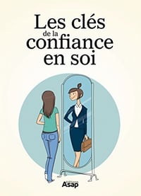 Les clés de la confiance en soi - Marie-Hélène Laugier