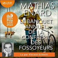 Le Banquet annuel de la confrérie des fossoyeurs - Vincent Schmitt (2021)