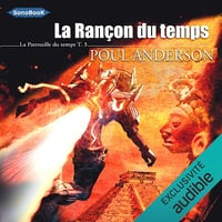 La Rançon du temps: La Patrouille du temps 3 - Poul Anderson (2021)