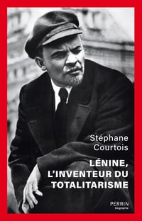 Lénine, l'inventeur du totalitarisme 2e édition - Stéphane Courtois (2024)
