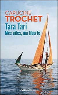 Tara Tari: Mes ailes, ma liberté - Capucine Trochet (2022)