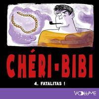 Fatalitas !: Chéri-Bibi IV - Gaston Leroux (2025)