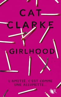 Cat Clarke - Girlhood
