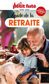 Guide Guide De La Retraite 2026 Petit Futé - Dominique Auzias & Jean-Paul Labourdette (2025)