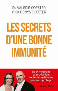 Les Secrets d’une bonne immunité - Valérie Coester, Denys Coester (2020)