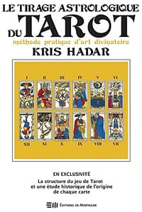 Le Tirage astrologique du Tarot - Kris Hadar (2022)