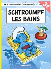Les Schtroumpfs - Tome 01 - Schtroumpf Les Bains - Thierry Culliford (2013)