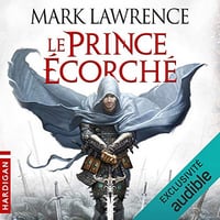Le Prince écorché - L'Empire Brisé Tome 1 - Mark Lawrence