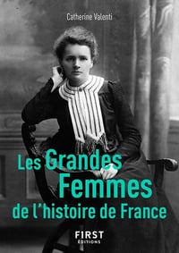 Les Grandes Femmes de l'histoire de France - Catherine Valenti (2022)