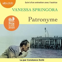 Patronyme: Suivi d'un entretien avec l'autrice - Vanessa Springora (2025)