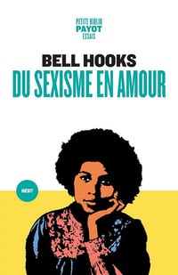 Du sexisme en amour - Bell Hooks (2025)