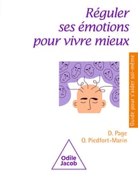 Réguler ses émotions pour vivre mieux - Dominique Page, Olivier Piedfort-Marin (2024)