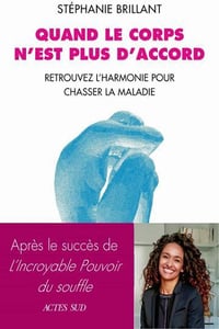 Quand le corps n'est plus d'accord - Stéphanie Brillant (2025)