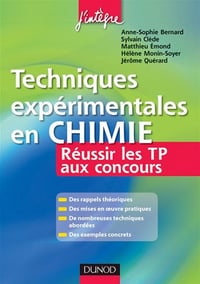 Techniques expérimentales en Chimie : Réussir les TP aux concours