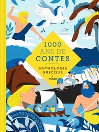 Mille ans de contes mythologie grecque - Gudule (2021)