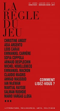 Comment lisez-vous ? (La règle du jeu n°75) - - Bernard-Henri Lévy et Collectif (2022)