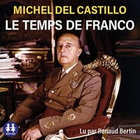 Le temps de Franco - Michel Del Castillo (2022)