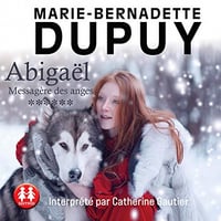 Abigaël 6 - Marie-Bernadette Dupuy (2021)