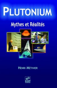 Plutonium - Mythes et réalités - Henri Métivier (2010)