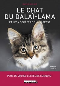 Le chat du Dalaï-Lama et les 4 secrets de la sagesse - David Michie (2020)