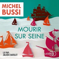 Mourir sur Seine - Michel Bussi (2020)