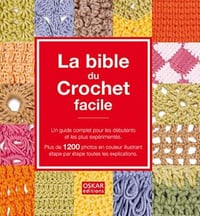 La bible du Crochet facile - Margie Bauer