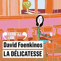 David Foenkinos - La délicatesse [2015]