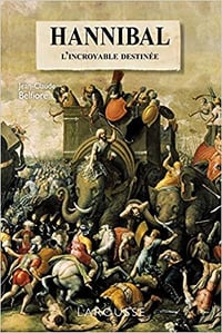 L’incroyable destinée d’Hannibal - Jean-Claude Belfiore