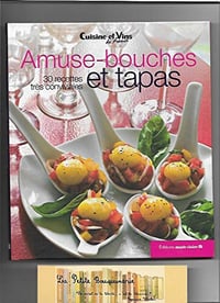 Amuse Bouche et Tapas
