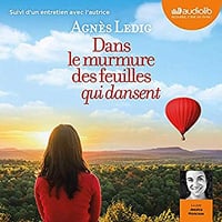 Agnes Ledig - Dans le murmure des feuilles qui dansent (2019)
