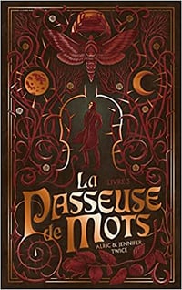 La Passeuse de Mots - Tome 3 - La mémoire de la lune (2022)