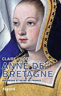 Anne de Bretagne - Claire L’Hoër (2020)
