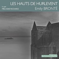 Les Hauts de Hurlevent - Emily Brontë (2016)