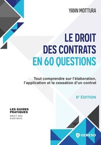 Le droit des contrats en 60 questions - Yann Mottura (2024)